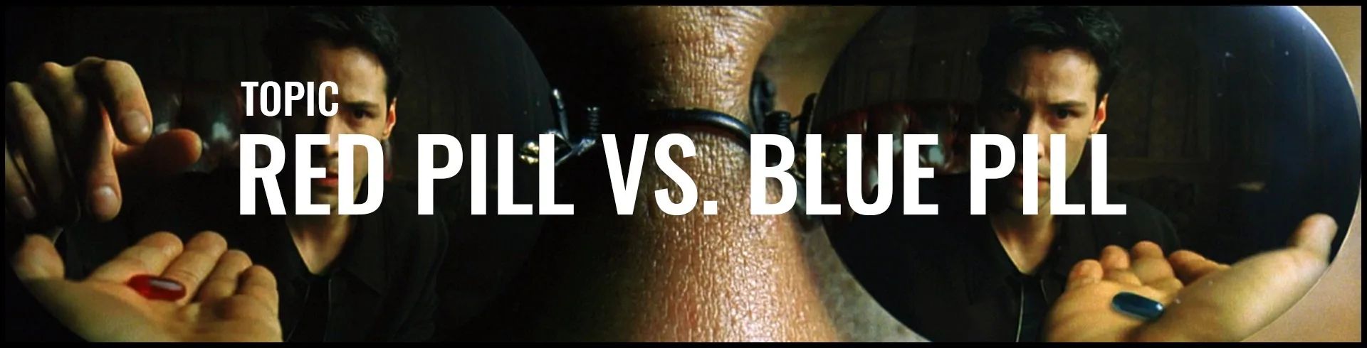 Red-pill-vs-blue-pill-copy