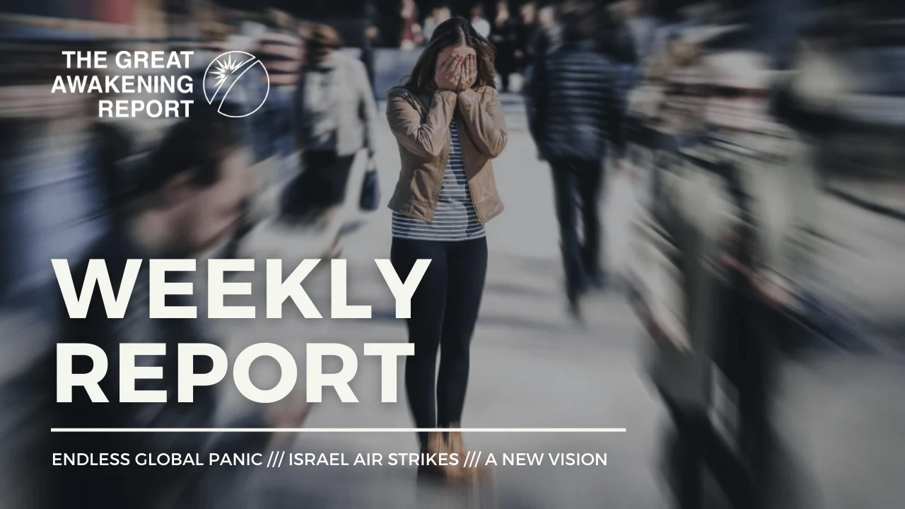ENDLESS GLOBAL PANIC - ISRAEL AIR STRIKES - A NEW VISION