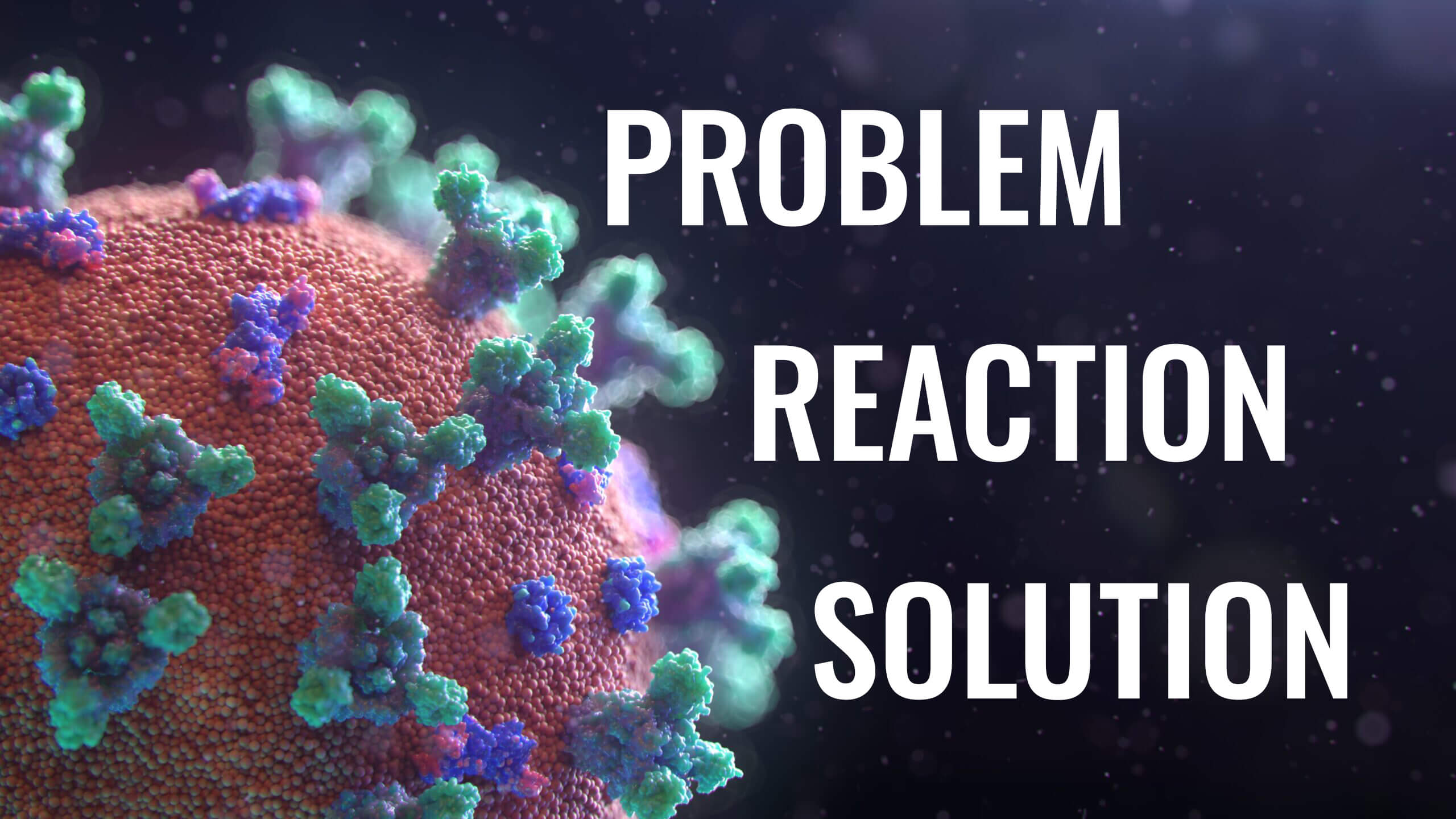 coronavirus-problem-reaction-solution