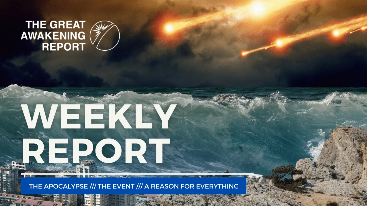 WEEKLY REPORT - Great Awakening