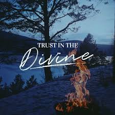 trust in the divine