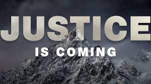 Justice Coming