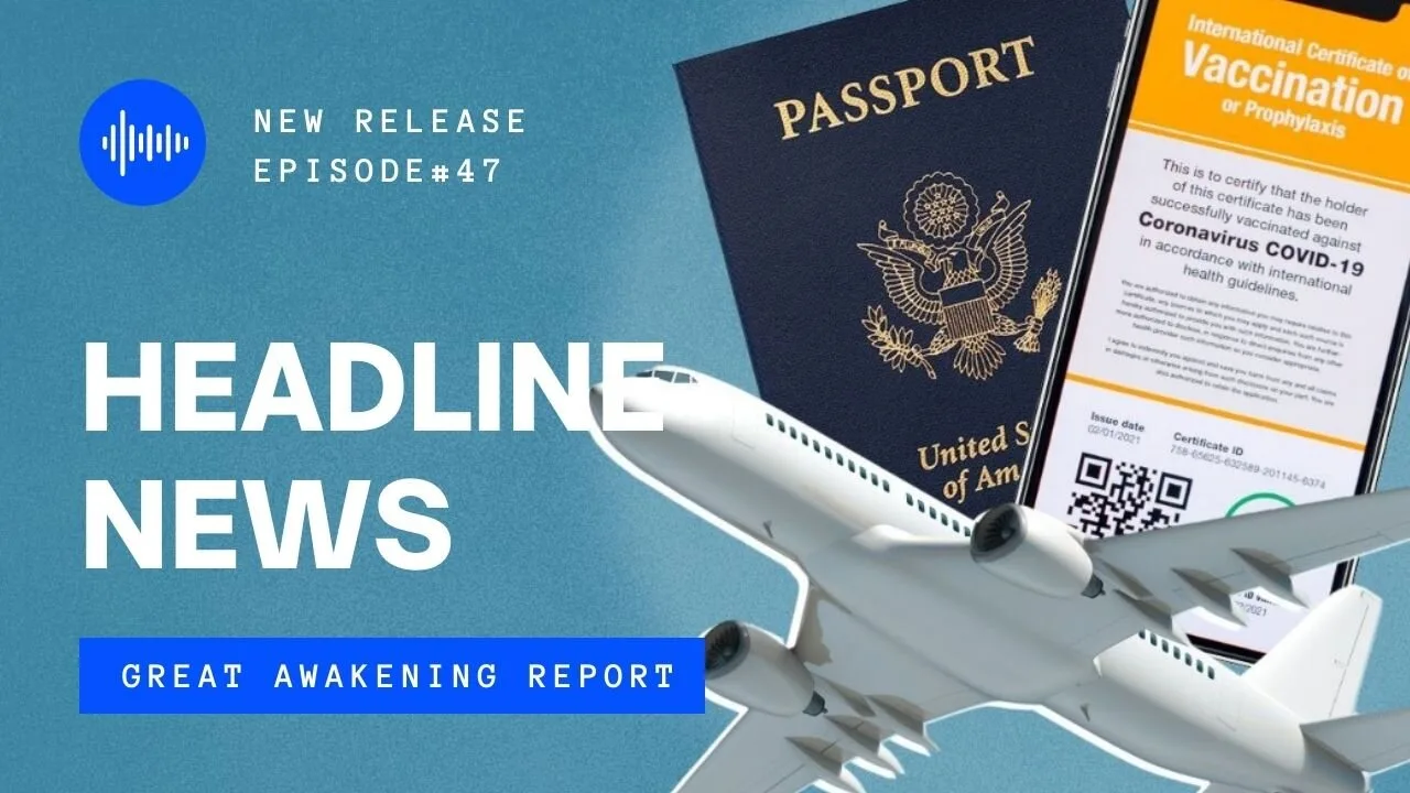 Ep.-47-Vaccine-Passports-En