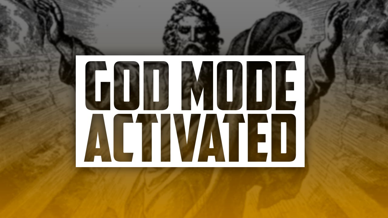 god mode