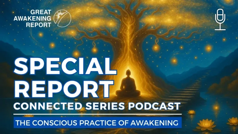 The Conscious Practice of Awakening