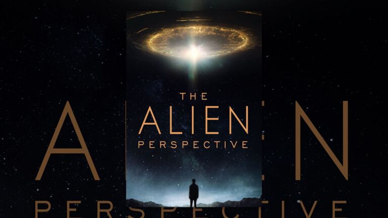 The Alien Perspective